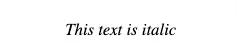 Italic text in latex