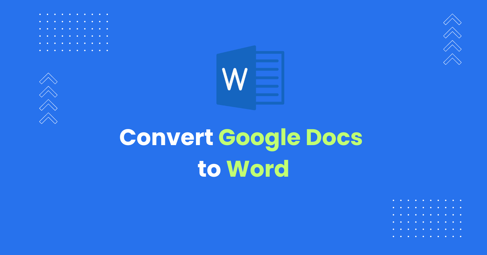 Google Docs to Word (Without Loosing Formatting)