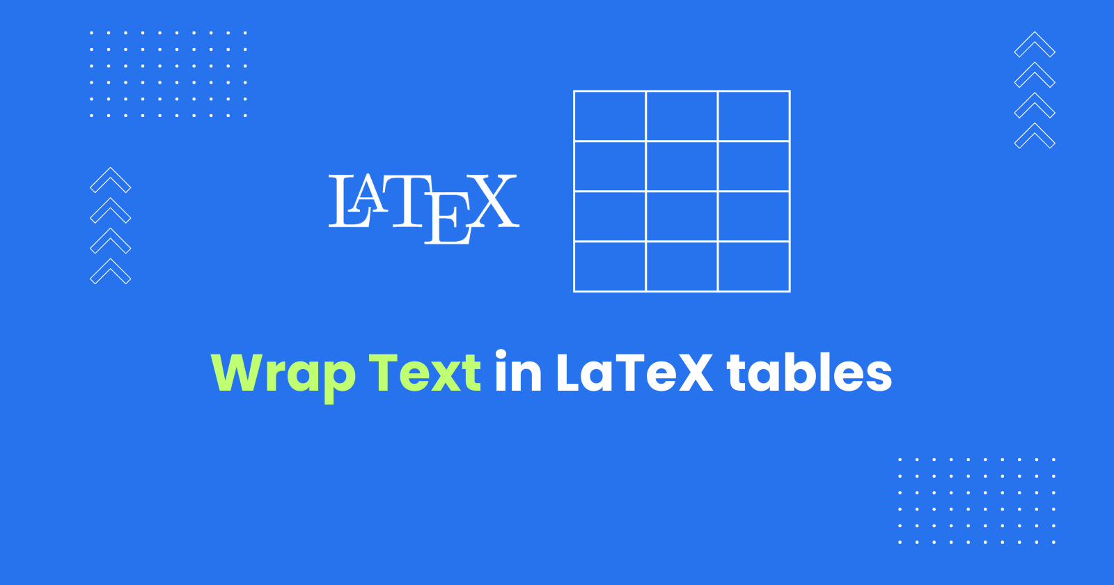 Wrap Text in LaTeX Tables