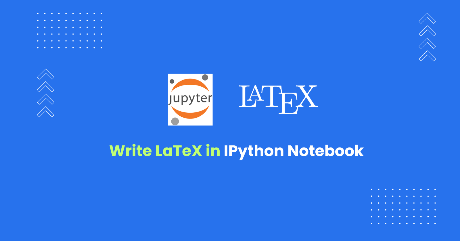 How to Write LaTeX in IPython Notebook